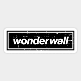 Wonderwall - The Mancunian Indie Anthem Sticker